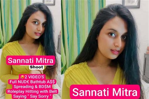 sannati mitra porn videos|Sannati Mitra Roleplay Nude Onlyfans Video